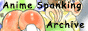 Anime Spanking Arvhive
